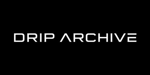DRIP ARCHIVE
